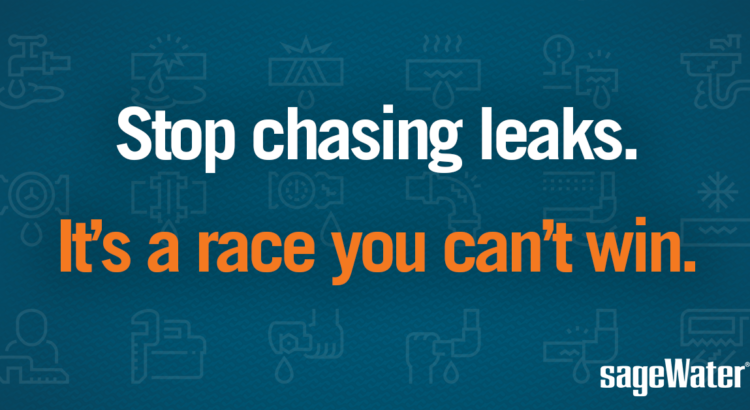 Stop Chasing Leaks